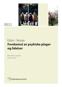 Rapporten handler om Mennesker over 65 år Forekomststudier norske nordiske internasjonale Psykiske