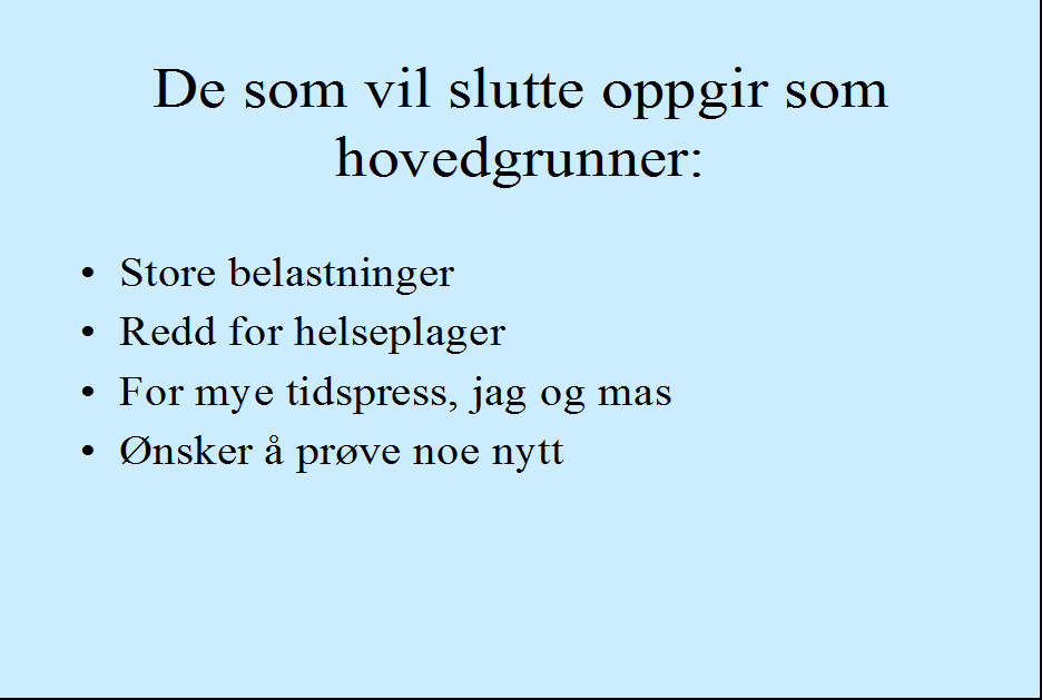 Det er tendens til at timelønnede i små virksomheter i større grad ønsker å slutte enn de som arbeider i store virksomheter.