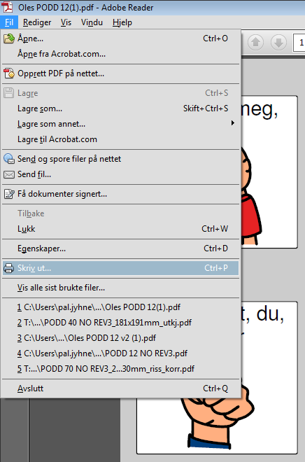 Utskrift av PDF-fil: Gå til minnepinne/mappen der PDF-filene ble lagret. Dobbeltklikk på PDF-filen slik at Adobe Reader startes og innholdet i filen vises. Trykk på Fil og så Skriv ut i Adobe Reader.