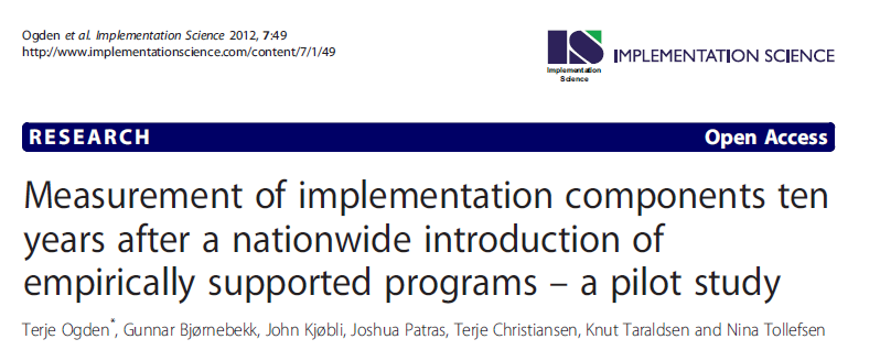 Strukturerte intervjuer bearbeidet etter the Measures of Implementation Components of the National Implementation Research Network Frameworks (Fixsen, Panzano, Naoom, & Blase, 2008), Respondenter