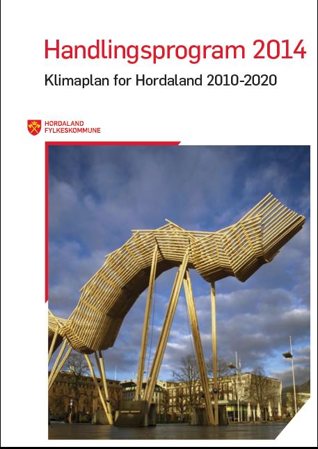 Klimaplanens årlege handlingsprogram 2010-2011 2012 2013 2014