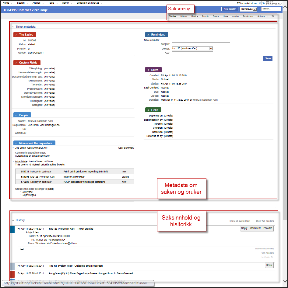 Saksmeny, Metadata og Historikk Saksmenyen inneholder alle handlinger du kan gjøre med en sak Display: viser deg sakens forside (Se bildet over).