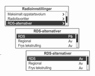 Radio 97 Konfigurere RDS Aktivering av RDS innebærer disse fordelene: På displayet vises stasjonens programnavn i stedet for frekvensen.