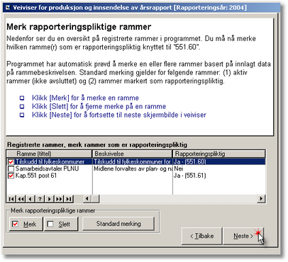 22 som standard er valg for type rapport satt til "Årsrapport (standard)" for produksjon av halvårsrapport, klikk på valget "Halvårsrapport pr.30.