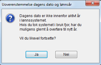 6. Velg oppgaven Periodens lønn Lønnsberegning. Hvis du har logget inn med en dato i 2013 får du følgende melding når du åpner skjermbildet. 7. Velg Ja og du kommer inn i lønnsberegningen. 8.