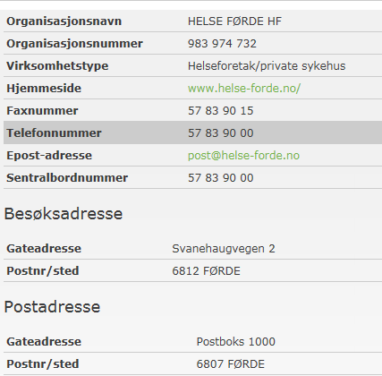 3.4.6 Virksomhetstype Verdi i feltet «Virksomhetstype» skal være helseforetak/private sykehus, apotek eller bandagist. Eksempel på et helseforetak/privat sykehus: 3.4.7 EDI-adresse EDI-adressen som er registrert på virksomhetsnivå, kan arves av hver enkelt kommunikasjonspart.