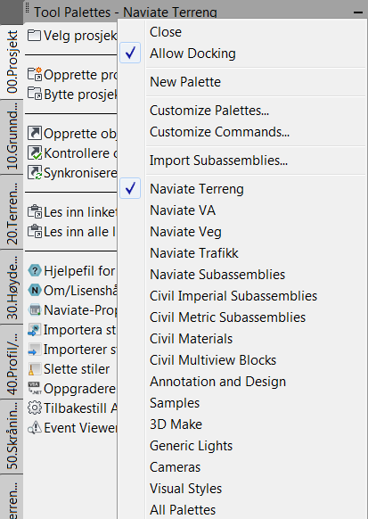 Generelt om paletter For å bytte mellom ulike paletter høyreklikker man på Toolpalettens kantliste.