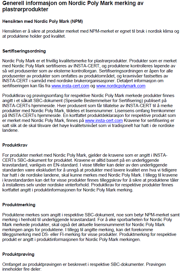2.10. Generell informasjon om Nordic Poly Mark (NPM) Utdrag fra INSTA-CERTs hjemmeside Hele