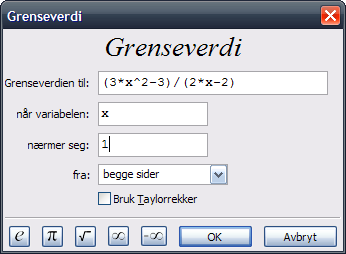 Grenseverdier For å finne en grenseverdi, velg Finn grenseverdi fra menyen Funksjonsanalyse. a) Finn grenseverdien i wxmaxima b) Finn grenseverdien i wxmaxima c).