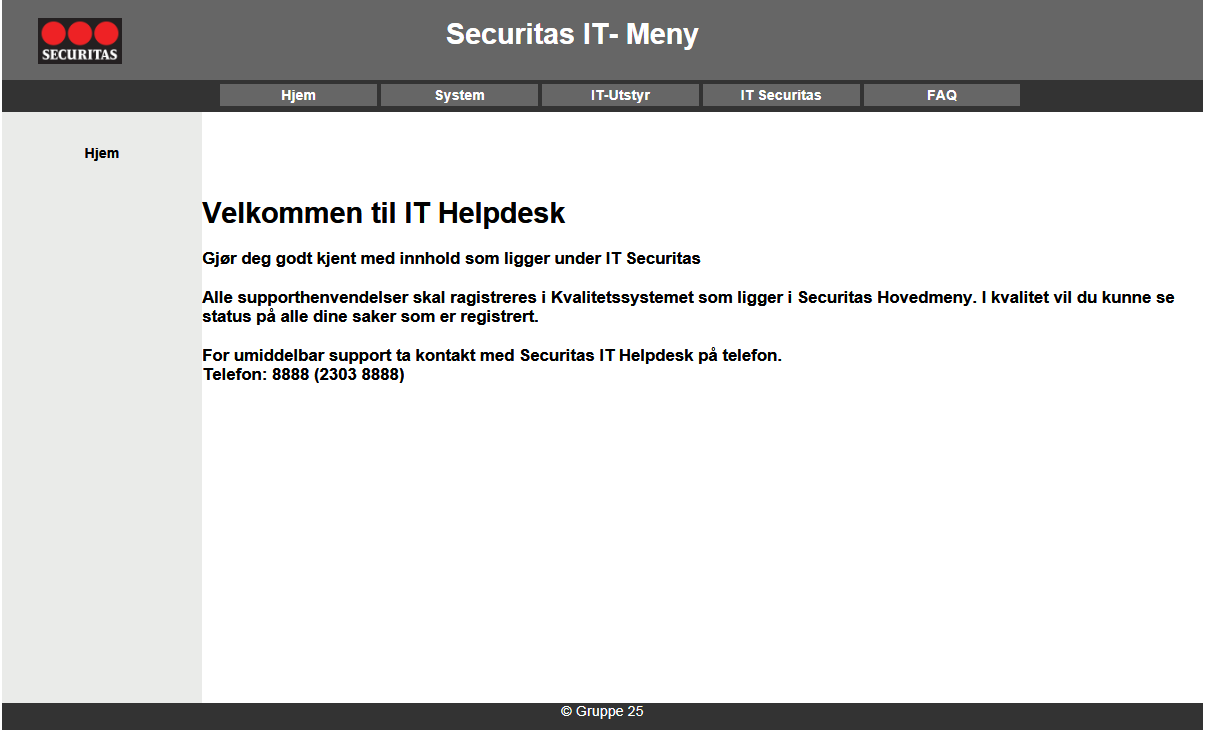 2.6.2 Test av webshop Onsdag 27.04.11 hadde vi avtalt med Securitas om å vise vår forløpig utviklede webportal.