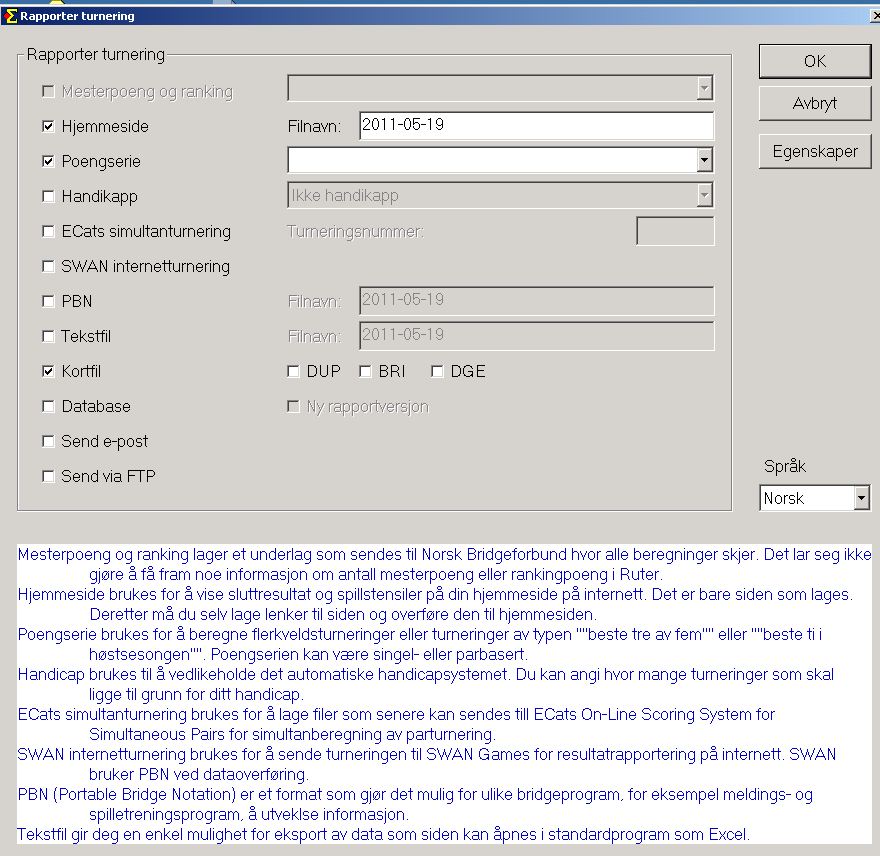 Bilde 14. Velg vilke rapporter som skal lages. 1. Hjemmeside. Gir mulighet til å skape en html-rapport med samtlige resultat, spillstensiler m m.