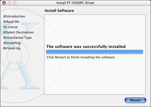 Klik på [Install]. 9 Klik på [Restart]. a 0 Dialogen til bekræftelse af installationen bliver vist. Klik på [Continue Installation] for at fortsætte installationen.