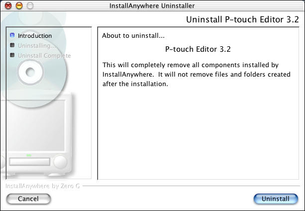 Dobbeltklik på mappen Uninstall P-touch 3 Editor. Softwaren bliver slettet. Vinduet Uninstall P-touch Editor bliver åbnet. Dobbeltklik på mappen Uninstall P-touch 4 Editor.