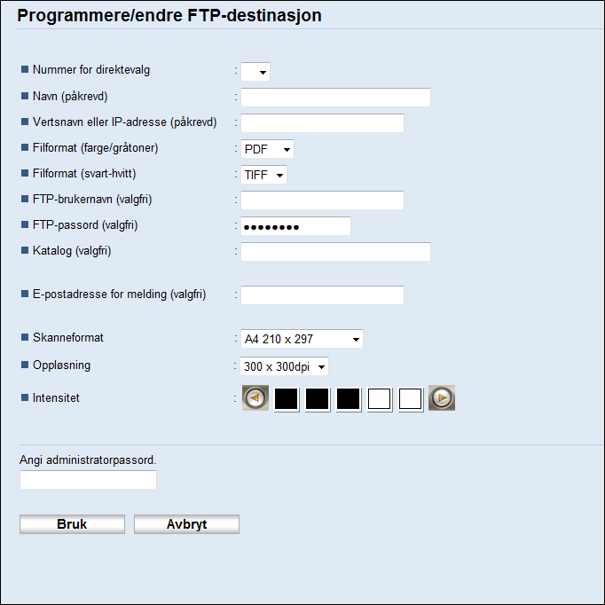 5. Skanne originaler Element Innstilling Beskrivelse Original Skanneformat Oppløsning Intensitet Nødvendig Tillegg Tillegg Tillegg Velg sidene i orginalen (ensidig eller tosidig) for å skanne i