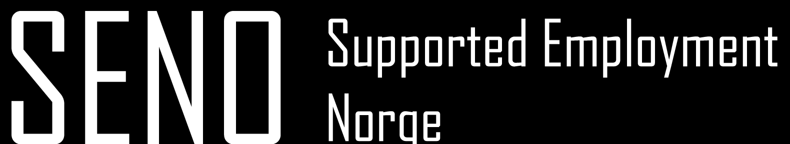 VELKOMMEN TIL ÅRSMØTE SUPPORTED EMPLOYMENT NORGE (SENO) OSLO, 04.11.14 KL. 17.45 19.00 ÅRSMØTE I SUPPORTED EMPLOYMENT NORGE (SENO) Saksliste til årsmøte i SENO 4.