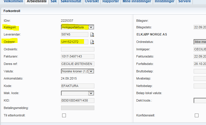 5. Kategori a. Dersom «Kategori» er en «Innkjøpsfaktura» sjekk at UHnummeret er i feltet «Ordrenr» - om det ikke er det, må dette påføres. b.