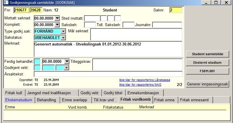 2.2 Emner fra ekstern utdanningsinstitusjon avlagt underveis i studiet Dette gjelder for studenter som er i sitt studieløp og skal avlegge vurdering i emner fra eksterne utdanningsinstitusjoner som