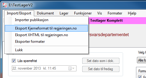 Klikk på Lag backup og importer for å lage sikkerhetskopi av det allerede lagrede dokumentet og importere dette på nytt. 4.1.2 Eksport til regjeringen.