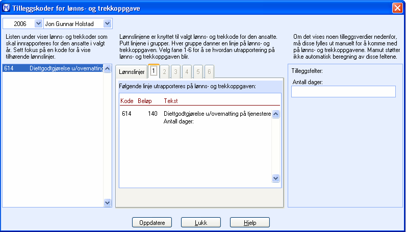 UTSKRIFT AV LØNNS- OG TREKKOPPGAVER Hvordan registrere tilleggsinformasjon på koder for lønns- og trekkoppgave?