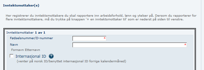 9.2 Registrere periode Når du har valgt virksomhetsnummer må du registrere hvilken periode du skal innrapportere for. Du må fylle ut år og måned. 9.