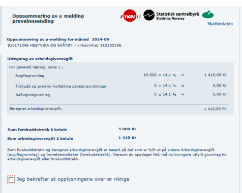 Som du vil se av veiledningsteksten, kan det være riktig at det skal være avvik, hvis du for eksempel har rapportert inntekt som er under rapporteringsgrensen.