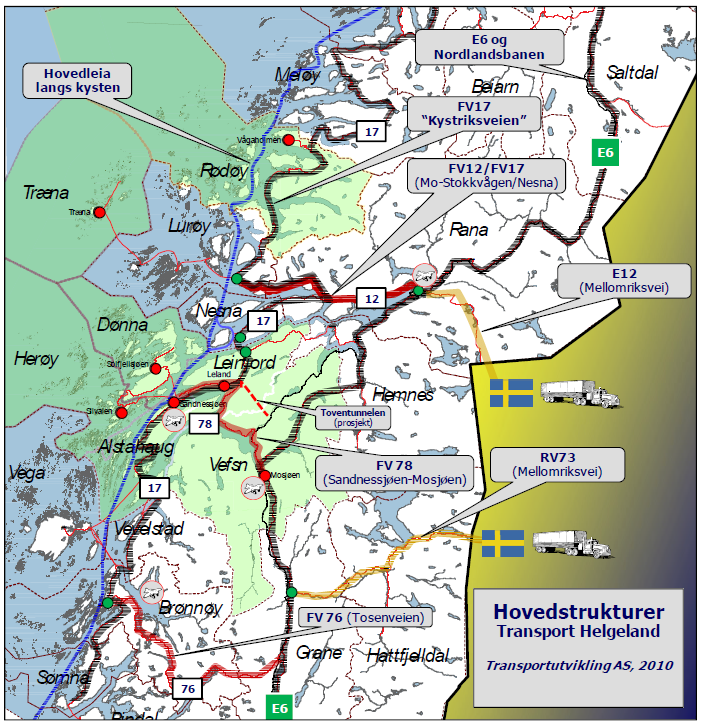 o FV78 (I 2014 åpner Nord-Norges lengste veitunnel, Toventunnelen (10,7 km)), FV78 har direkte tilknytninger til E6 og FV17 (Leirfjord/Vefsn).