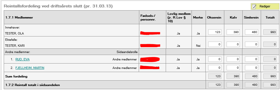 24 Veiledning til elektronisk melding om reindrift 6.16.10 Post 1.4.1 Kalver merket (inkl. umerket kalv, eksl.