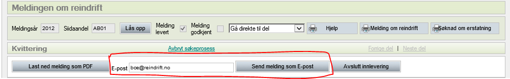 Enkel brukerveiledning: Melding om reindrift 27 6.20 Hvordan sender jeg meldingen til en epostadresse? Du kan sende melding om reindrift til en valgfri epostadresse.