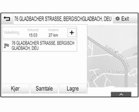 Hurtigikon Hvis kontakten kun er lagret med én adresse, vises et hurtigikon ved siden av den respektive oppføringen i kontaktlisten. Velg 1 for å vise oversikt over reisemålsinformasjoner direkte.