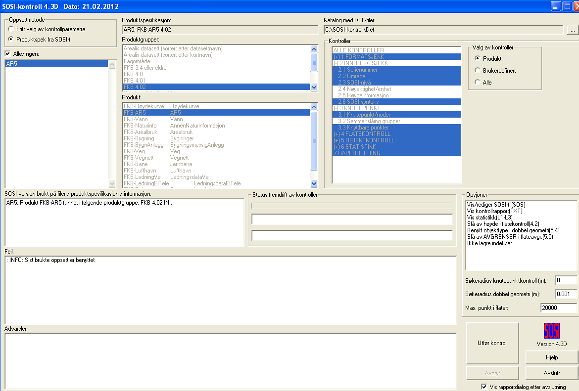 Ta inn SOSI-fila, meny Fil SOSI-fil. Gå til SOSI-Kontroll, meny Kontroll SOSI-kontroll. Velg metode og kontroll. Versjonsnummer av FKB produktspesifikasjon skal stå i AR5-basen.