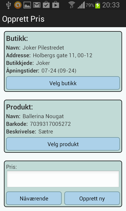 PRISER Trykker man på knappen Priser i menyen, åpnes aktiviteten «Priser». Her er det to bokser, som gir mulighet for å velge en kombinasjon av butikk og produkt.