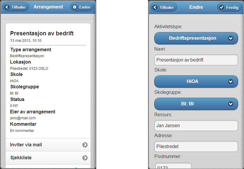 Slik så vi for oss at det skulle se ut når du klikket deg inn på en detaljert oversikt over et spesifikt arrangement, og et vindu for endring av info. Bilde: 5,4 Slik ble til slutt.