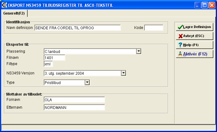 Angi katalog Angi pristilbud Automatsk utfylling Klikk på aktiver Det opprettes en NS-3459-xml-fil som lagres i angitte katalog.