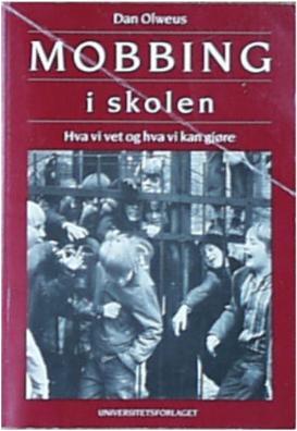 Dan Olweus, professor i psykologi Studerte vold blant gutter i Sverige før han flyttet til Norge i 1970