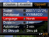 Forandre skjermspråk Du kan bruke fremgangsmåten under til å velge skjermspråk. Antallet og typer språk avhenger det geografiske området hvor kameraet ble markedsført. 1. Trykk [MENU]. 2.