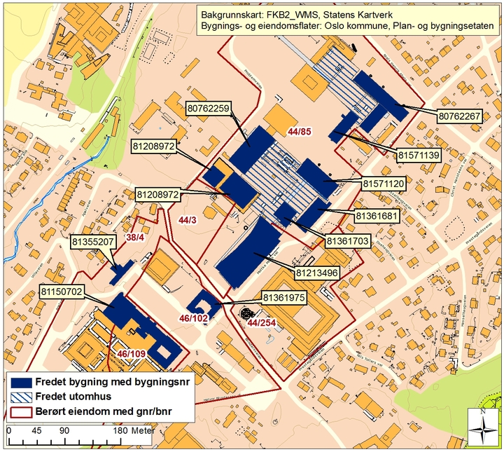 Forskrift om fredning av Statens kulturhistoriske eiendommer, kapittel 9 BLINDERN Kommune: 301/Oslo kommune Gnr/bnr: 46/102 38/287, 38/289 38/4 38/4, 46/109 44/85 4/85, 44/254 AskeladdenID: 165745