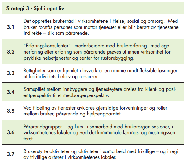 4. Hjelp når du trenger det Tjenestekvalitet og tilgjengelighet Trygghet for å få hjelp av god kvalitet når man trenger det fordrer en helhetlig forvaltningspraksis, gode systemer for internkontroll