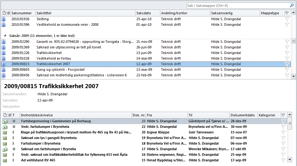 SAKSMAPPER På samme måte som i ephorte er saksmapper en sentral del av ephorte Outlook. Når man klikker på mappen Saksmapper hentes alle nedlastede saker fram i listevisningen til høyre.