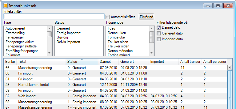 2.14.4 Ny søkedialog for bunker Du kan nå søke på importbunker både faste, variable og tjenestetranser.