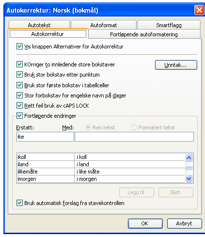 Alternativ for autokorrektur (Under verktøy) Autokorrektur