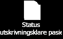 Orienteringer 1/14 Status utskrivningsklare pasienter pr desember 2014 13/01133-2 2/14 Kommunestyremelding for idrett, friluftsliv og nærmiljø