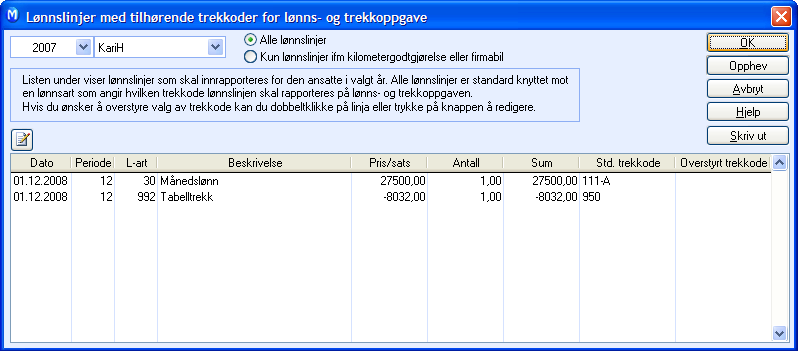 LØNN Hvordan legge til en lønnsart under egendefinert standardlønn 1. Klikk Ny. 2. Tast inn L-art (Lønnsartnummeret), evt. klikk på Velg lønnsart. 3. Tast inn Antall, A-pris, og evt. Notat. 4.