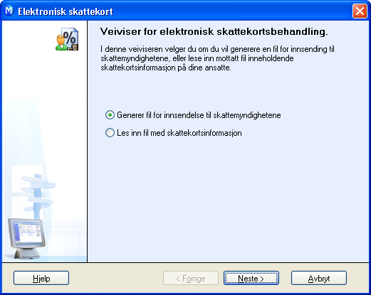 LØNN Når disketten er mottatt i retur kan den leses inn ved hjelp av veiviseren. Ved innlesing kan du velge hvilket år skattekortinformasjonen skal importeres for.