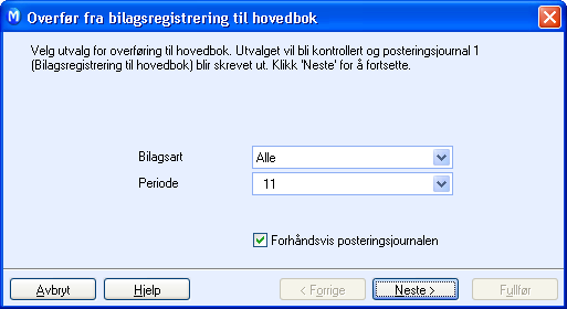 BILAGSREGISTRERING Hvordan overføre til Hovedbok? Slik overfører du bilag til hovedboken 1. Velg Vis - Regnskap - Bilagsregistrering. 2..Klikk Overfør til hovedbok.