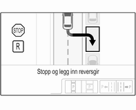 Kjøring og bruk 171 Velg parallell- eller rekkeparkeringsplass i førerinformasjonen ved å trykke lenge på (. Systemet er konfigurert til å finne parkeringsplasser på passasjersiden som standard.