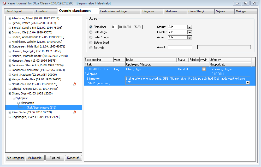 5.11 Oversikt Plan / Rapport (mappe) I Pasientjournalen finner du en egen mappe for å lese rapport.