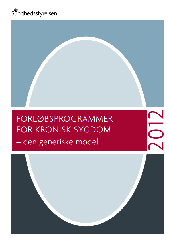 Forløbsprogrammer for kronisk sygdom Sundhedsstyrelsen, 2012 Diagnostik, tidlig opsporing og udredning for multisygdom, følgetilstande mv.