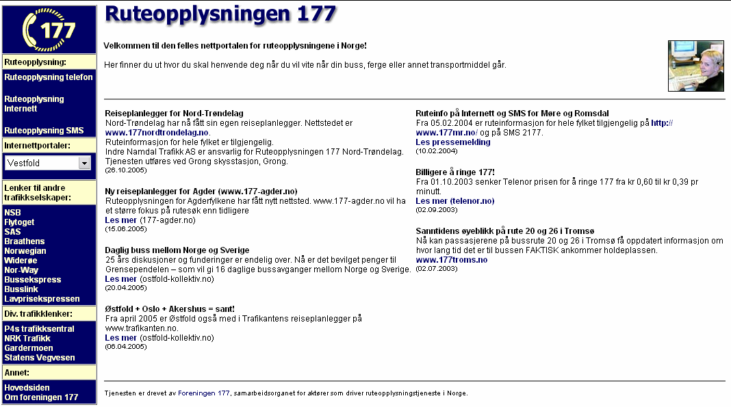 76 Figur 3-18 Ruteplanlegging ved bruk av Rutebok.no www.ruteopplysningen.no er en annen portal som tilbyr ruteopplysninger på Internett.