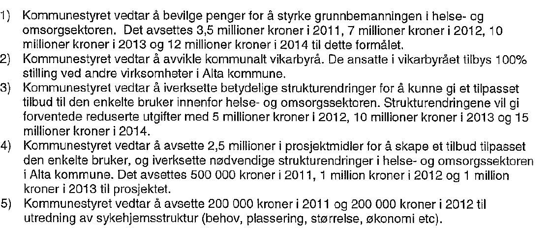 Side 28 av 45 Forslag 1: Budsjett 2011 Økonomiplan 2011 2014, Eiendomskatt på boliger og næringseiendom Forslag 2: Budsjett 2011 Økonomiplan 2011 2014, Økt vedlikehold av bygninger, veier og gatelys