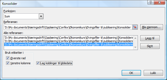 Konsolidering (Eng: Consolidation) Øvingsfiler: Konsolidering Oslo.xls, konsolidering Bergen.xls, konsolidering Trondheim.